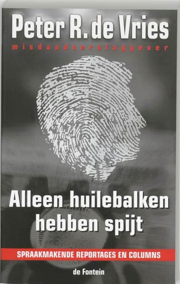 Alleen huilebalken hebben spijt 9789026122293 P.R. de Vries, Verzenden, Gelezen, P.R. de Vries