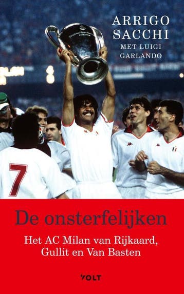 De onsterfelijken - Arrigo Sacchi 9789021421940, Verzenden, Zo goed als nieuw, Arrigo Sacchi