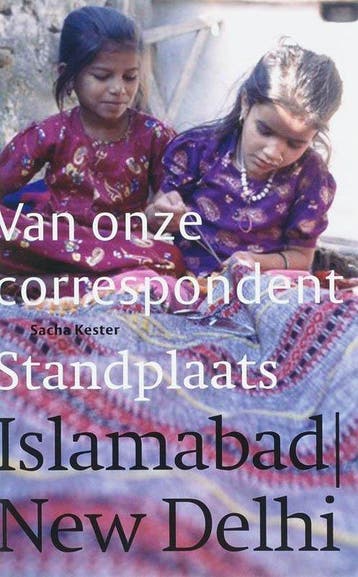 Standplaats Islamabad / New Delhi - Kester, Verzenden, Gelezen