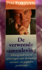 De verweesde samenleving 9789022982440 Pim Fortuyn, Verzenden, Gelezen, Pim Fortuyn