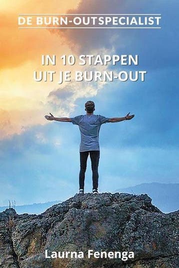De burn-out specialist - Laurna Fenenga 9789492179807, Verzenden, Gelezen, Laurna Fenenga