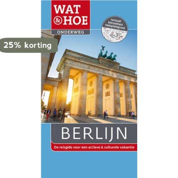 Berlijn / Wat & Hoe onderweg - Gisela Buddée 9789021562728, Verzenden, Gelezen, Gisela Buddée
