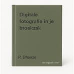 Digitale fotografie in je broekzak 9789059400054 P. Dhaeze, Verzenden, Gelezen, P. Dhaeze