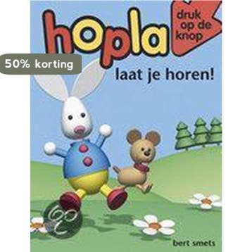 Laat je horen! / Hopla - B. Smets 9789077981443, Verzenden, Gelezen, B. Smets