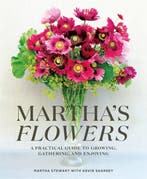 9780307954770 Marthas Flowers A Practical Guide to Growi..., Boeken, Verzenden, Zo goed als nieuw, Martha Stewart
