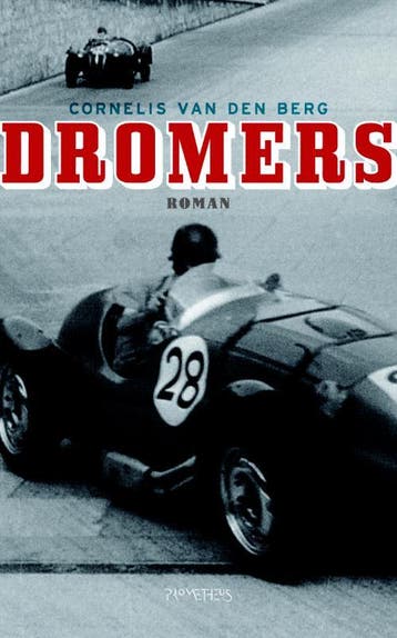 Dromers - Cornelis van den Berg 9789044619164, Verzenden, Zo goed als nieuw, Cornelis van den Berg