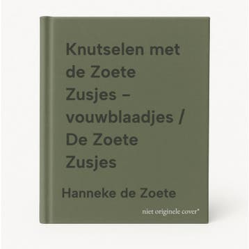 Knutselen met de Zoete Zusjes - vouwblaadjes / De Zoete, Boeken, Verzenden, Zo goed als nieuw, Hanneke de Zoete