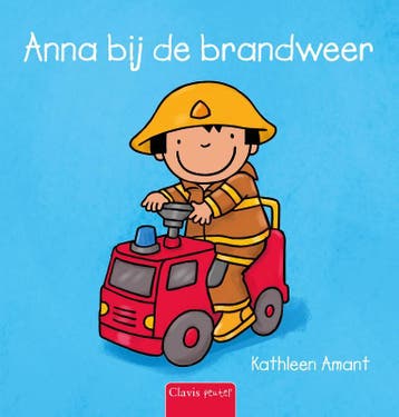 Anna Bij De Brandweer | Kathleen Amant | Nieuw, Ophalen of Verzenden, Nieuw, Kathleen Amant