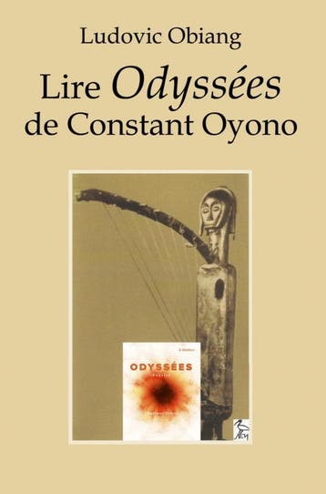 Lire Odyssées De Constant Oyono | Ludovic Obiang | Nieuw, Ophalen of Verzenden, Nieuw, Ludovic Obiang