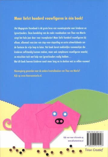 Het megagrote vouwboek / Tirion creatief 9789043914147, Verzenden, Zo goed als nieuw, Thea van Mierlo