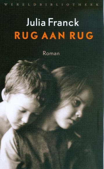 Rug aan rug (Goed), Verzenden, Gelezen, Julia Franck