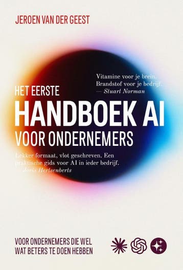 Het Eerste Handboek Ai Voor Ondernemers | Nieuw, Boeken, Ophalen of Verzenden, Nieuw, Jeroen Van der Geest