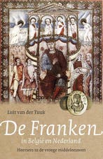 De Franken in België en Nederland - Luit van der Tuuk - 9789, Boeken, Verzenden, Nieuw