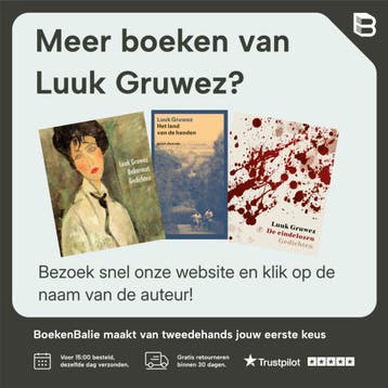 Ik wil de hemel en ik wil de straat - Luuk Gruwez, Verzenden, Gelezen, Luuk Gruwez