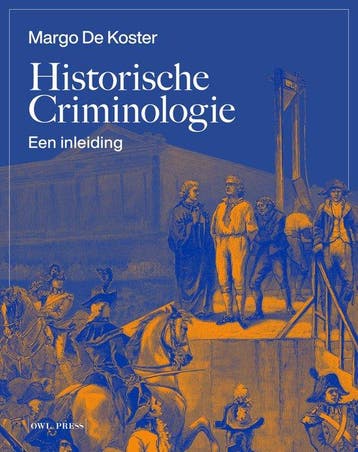 9789464759228 Historische Criminologie Margo de Koster, Verzenden, Nieuw, Margo de Koster