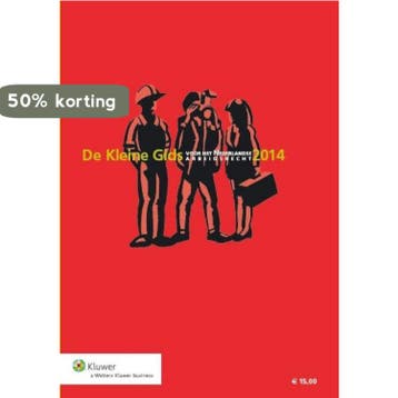 De kleine gids voor het Nederlandse arbeidsrecht 2014, Verzenden, Zo goed als nieuw, Mark Diebels