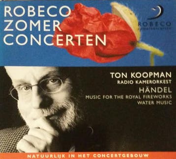 Ton Koopman, Händel, Radio Kamerorkest - Robeco Zomer Concer, Ophalen of Verzenden, Gebruikt