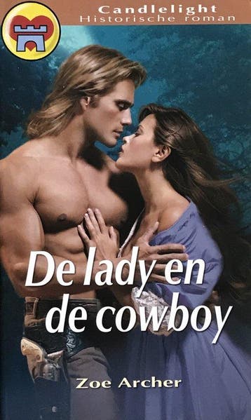 De lady en de cowboy / Candlelight historische roman / 726, Verzenden, Gelezen, Z. Archer