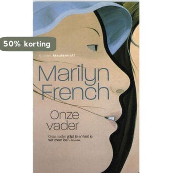 Onze vader 9789029077293 Marilyn French, Verzenden, Gelezen, Marilyn French