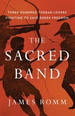 The Sacred Band 9781501198014 James Romm, Ophalen of Verzenden, Nieuw, James Romm