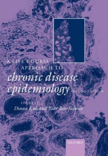 A Life Course Approach to Chronic Disease Epidemiology - Kuh, Verzenden, Zo goed als nieuw, Kuh