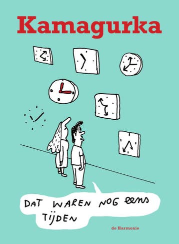Dat waren nog eens tijden (9789463361705, Kamagurka), Boeken, Verzenden, Nieuw