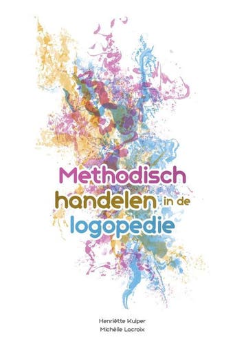 Methodisch handelen in de logopedie, 9789023257660, Verzenden, Zo goed als nieuw, HBO