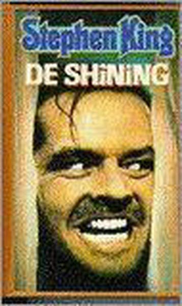 De shining - Stephen King 9789024518517, Boeken, Verzenden, Gelezen, Stephen King