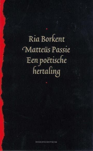 Mattëus Passie | Ria Borkent | Nieuw, Ophalen of Verzenden, Nieuw, Ria Borkent