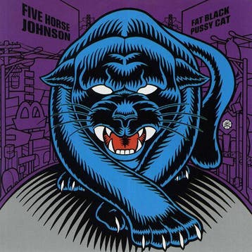 cd - Five Horse Johnson - Fat Black Pussy Cat, Verzenden, Zo goed als nieuw