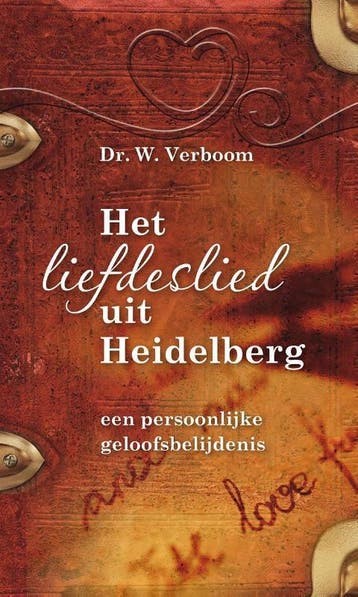 Het liefdeslied uit Heidelberg - W. Verboom 9789088970016, Verzenden, Zo goed als nieuw, W. Verboom