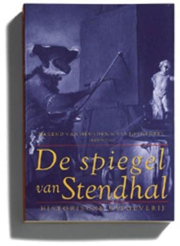De spiegel van Stendhal | 9789065544926 | B. van Heusden ;, Ophalen of Verzenden, Zo goed als nieuw, B. van Heusden ; F.R. Ankersmit