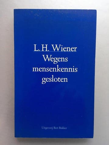 Wegens mensenkennis gesloten - Wiener, Boeken, Verzenden, Gelezen