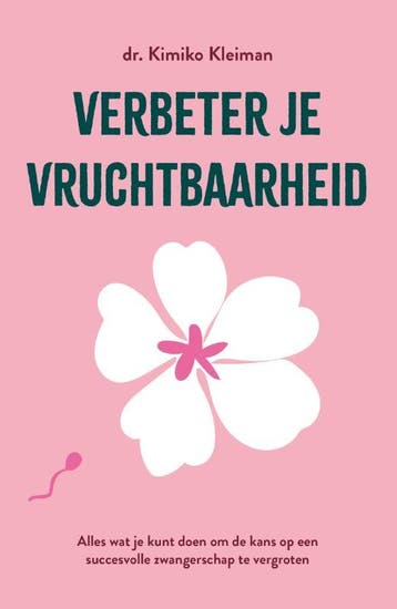 Verbeter Je Vruchtbaarheid | Kimiko Kleiman | Nieuw, Ophalen of Verzenden, Nieuw, Kimiko Kleiman