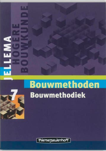 Jellema 7 Bouwmethodiek druk 2 9789006950502, Verzenden, Zo goed als nieuw