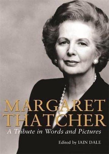 Margaret Thatcher - Iain Dale 9780297851158, Verzenden, Gelezen, Iain Dale