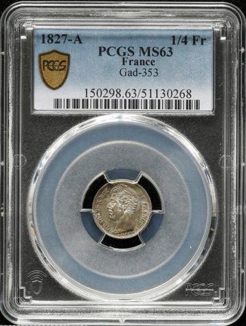 Frankrijk. Charles X. 1/4 Franc 1827 - PCGS MS63