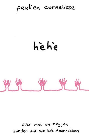 Hèhè - Paulien Cornelisse 9789083447834, Verzenden, Gelezen, Paulien Cornelisse