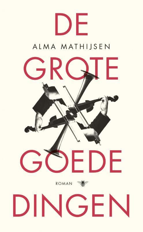 De grote goede dingen 9789023488446 Alma Mathijsen, Boeken, Romans, Zo goed als nieuw, Verzenden
