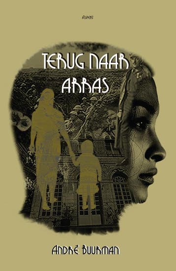 Terug Naar Arras | André Buurman | Nieuw, Ophalen of Verzenden, Nieuw, André Buurman