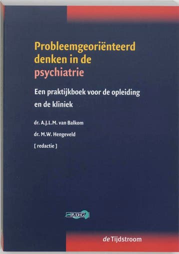 Probleemgeoriënteerd denken in de psychiatrie 9789058980960, Verzenden, Gelezen