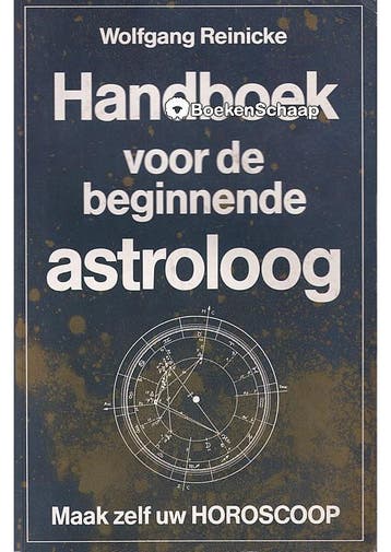Handboek voor de beginnende astroloog Wolfgang Reinicke, Verzenden, Gelezen