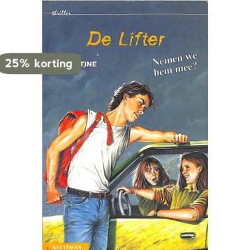 De lifter / Thriller - R.L. Stine 9789020609097, Verzenden, Gelezen, R.L. Stine