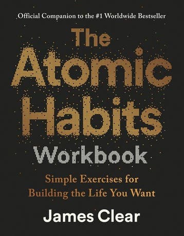 9781529981230 The Atomic Habits Workbook, Boeken, Verzenden, Nieuw, James Clear
