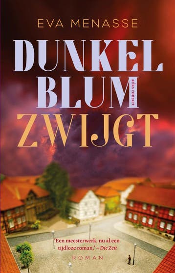 Dunkelblum Zwijgt | Eva Menasse | Nieuw, Ophalen of Verzenden, Nieuw, Eva Menasse