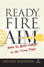 Ready, Fire, Aim | 9781119086857 | Michael Masterson, Boeken, Zo goed als nieuw, Michael Masterson