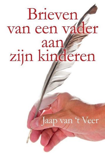 Brieven van een vader aan zijn kinderen 9789081015547, Boeken, Verzenden, Zo goed als nieuw, Jaap van't Veer
