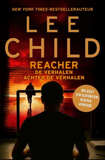 Reacher: De Verhalen Achter De Verhalen | Lee Child | Nieuw, Boeken, Ophalen of Verzenden, Nieuw, Lee Child