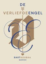 De verliefde engel | 9789021463063 | Bart Koubaa, Zo goed als nieuw, Bart Koubaa