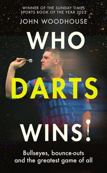 9781408749265 Who Darts Wins! John Woodhouse, Verzenden, Nieuw, John Woodhouse